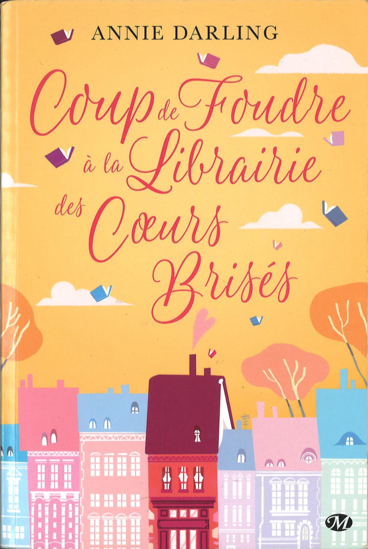 Coup de foudre a la librairie des coeurs brises