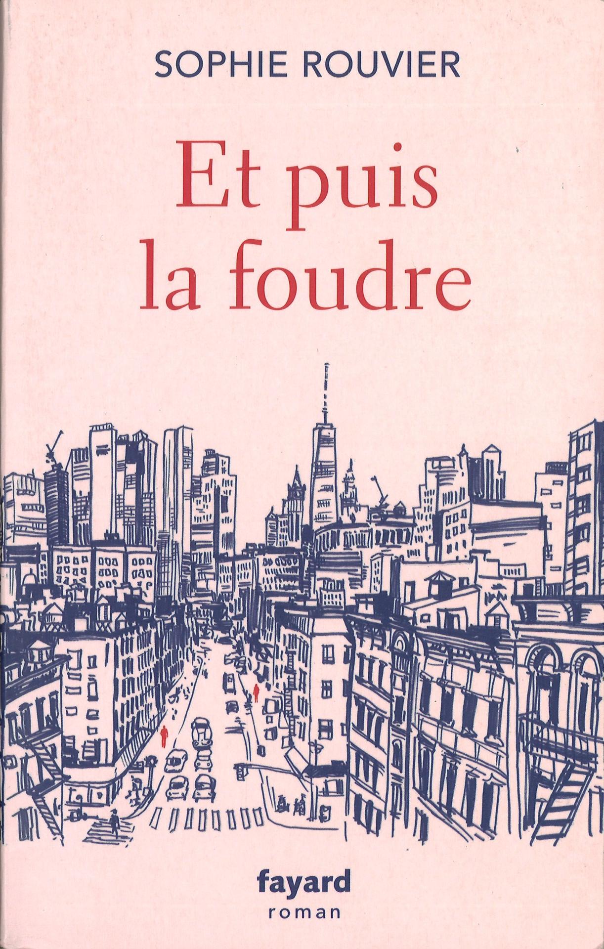 Et puis la foudre
