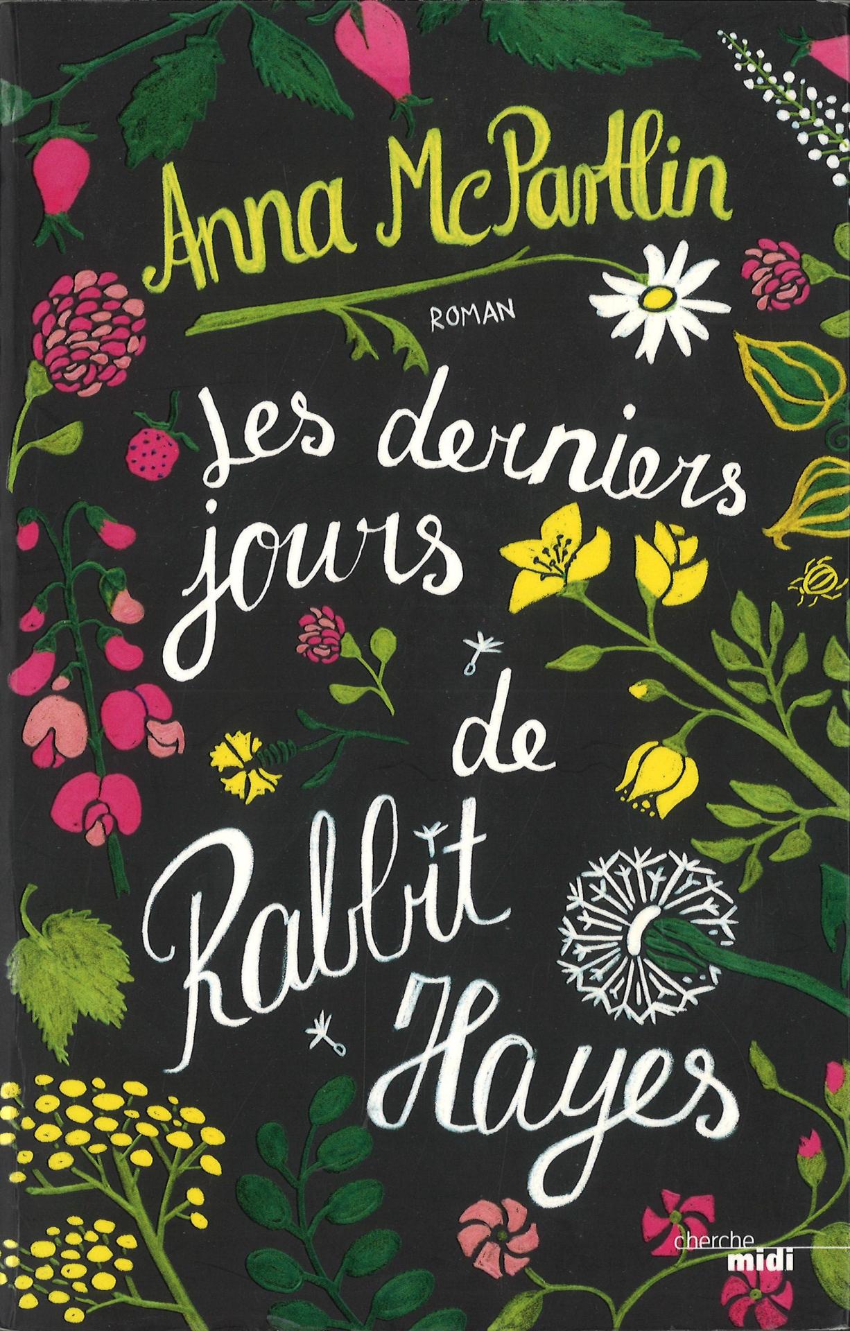 Les derniers jours de rabbit hayes