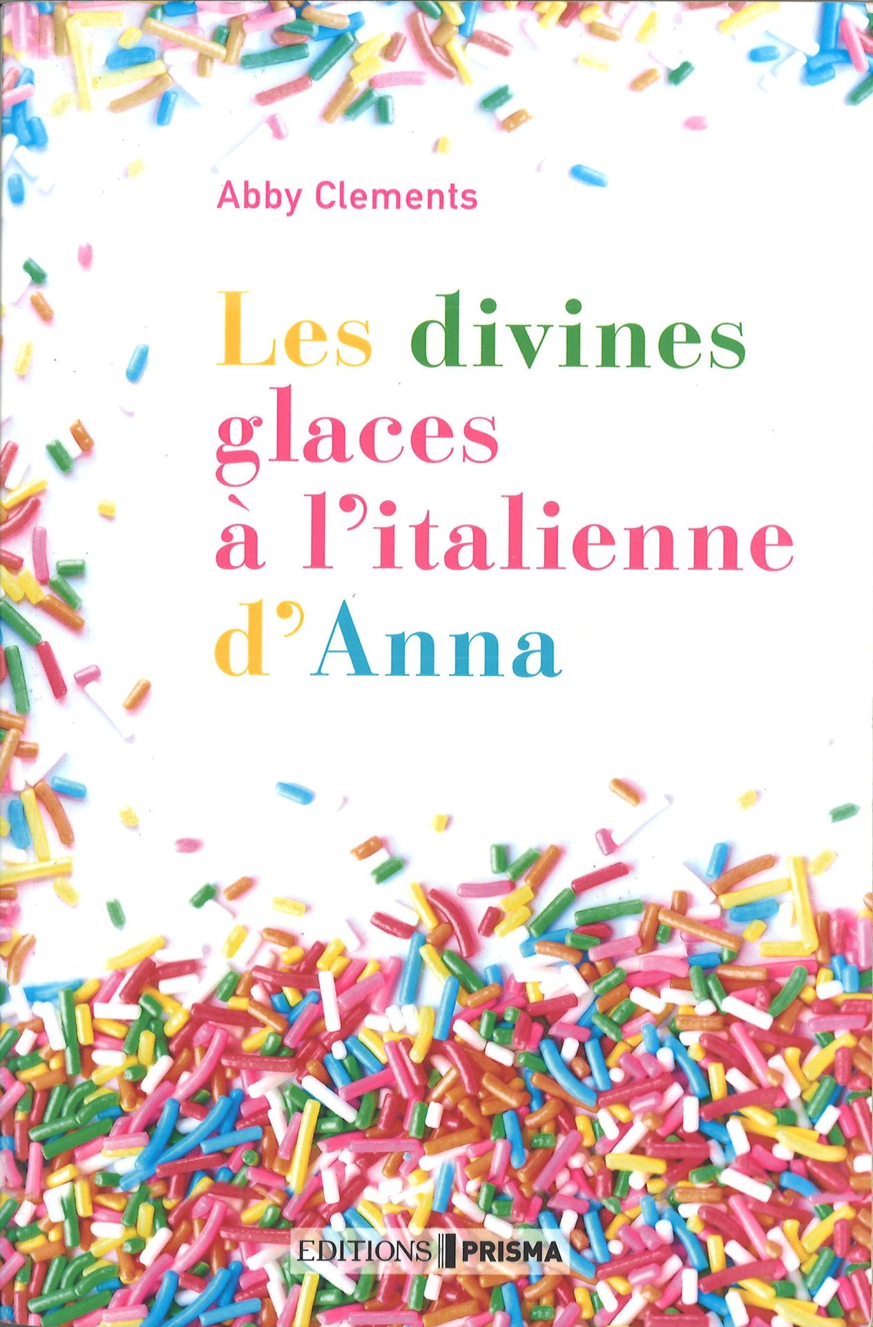 Les divines glaces italiennes d anna